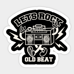 Let's Rock Old Beat Sticker